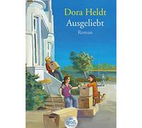 Ausgeliebt. Großdruck: Roman