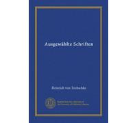 Ausgewählte Schriften (v.02) (German Edition)