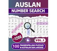 AUSLAN Number Search - 100 Fingerspelling Puzzles in Australian Sign Language -Vol.1-