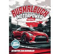 Ausmalbuch Motorpower Japan: 30 moderne japanische Autos im Cartoon-Stil - Für Kinder & Erwachsene | Sportwagen, JDM-Klassiker, Elektroautos & mehr: ... Autos - mit Hintergrund & klaren Linien