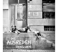 Ausreden,die - Menschen