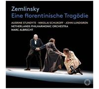 Ausrine Stundyte - Zemlinsky: Eine Florentinische Tragodie [Compact Discs]
