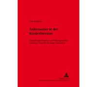 Aussenseiter in Der Kinderliteratur, Studien Zur Germanistik Und Anglistik Jutta Kurpjuhn (Auteur)
