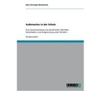 Außenseiter in der Schule Windscheid, Eike Christoph (Auteur)