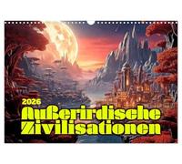 Außerirdische Zivilisationen (Wandkalender 2026 DIN A3 quer), CALVENDO Monatskalender: Fantastische Siedlungen auf Exoplaneten