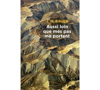 Aussi loin que mes pas me porten Josef Martin Bauer (Auteur)