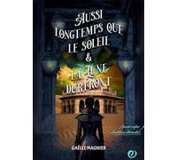 Aussi longtemps que le Soleil et la Lune dureront