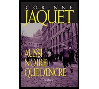 Aussi noire que dencre