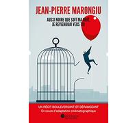 Aussi noire que soit ma nuit, je reviendrai vers toi