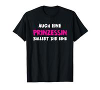 Aussi Une Princesse Vous ballera Une T-Shirt