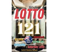 Aussie Lotto Number Master 2025-26: 121 Winning Number Sets for Strategically Curated to Boost Your Multiple Jackpots - OZ Lotto, Powerball, Set for Life, Saturday Lotto and TattsLotto