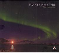 Austad,Eivind Trio - Northbound [Import]