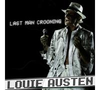 Austen, Louie - Last Man Crooning/ [Import]