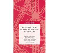 Austerity And Political Choice In Britain