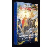 Austerlitz: Napoléon, l'Europe et la Russie