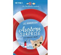 Austern surprise - Die Inselköchin ermittelt: Ein Nordsee-Krimi