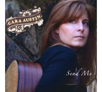 Austin, Cara - Send Me