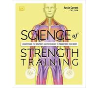 Austin Current - Science of Strength Training Understand the anatomy - E245z
