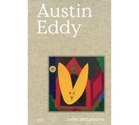 Austin Eddy - Selected Poems
