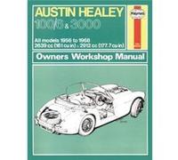 Haynes Publishing – Austin Healey 100/6 & 3000 (56–68) – Manuel de réparation