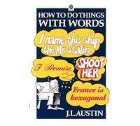 AUSTIN:HOW TO DO THINGS WITH WORDS 2/E PAPER COVERS