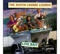 Austin Lounge Lizards - Live Bait