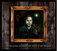 Austin Lucas - Between the Moon and the Midwest
