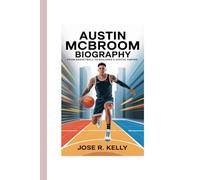 Austin McBroom Biography: From Basketball to Building a Digital Empire