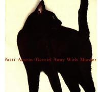Austin, Patti - Gettin' Away with Murder