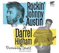 Austin, Rockin' Johnny -and Darrel Higham- - Rockabilly Stroll [Import]