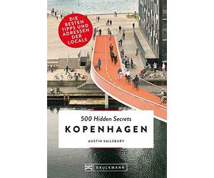 Austin Sailsbur Bruckmann Reiseführer: 500 Hidden Secrets Kopenhagen. Ei (Poche)