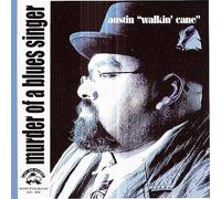 Austin Walkin' Cane – Murder of a Blues Singer – CD Digipak