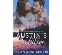 Austin's Ambition: The Belgraves of Jasper Ridge Book One