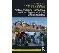 Australia and China Perspectives on Urban Regeneration and Rural Revitalization