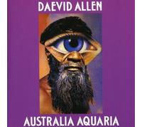 Australia Aquaria/She by Allen, Daevid [Music