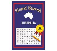 Australia Word Search Puzzle Book: Easy to read print | 6x9 inches | 35 Puzzles, 315 Words, 53 Pages | Learn about Australia | Gift for Country & ... Vacations, Road Trips, Holidays, & Free Time