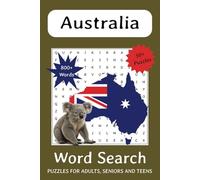 Australia Word Search Puzzle Book: Word Search with Easy To Read Print about Australia, the Outback, Australian Slang and More | 6x9 inches, 110 Pages ... Gift for Vacations, Holiday, and Free Times