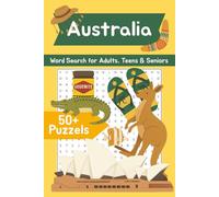 Australia Word Search: Word searches with easy to read Print about Australian , Animals ,Tourism , and more| 110 pages | 50+ puzzles| activity books…gift for, holidays, vacation and free time
