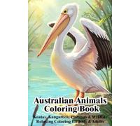 Australian Animals Coloring Book | Koalas, Kangaroos, Platypus & Wildlife | Relaxing Coloring for Kids & Adults