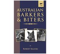 Australian Barkers And Biters