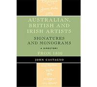 Australian, British and Irish Artists John Castagno (Auteur)