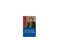 Australian Dictionary Of Biography, Volume 19