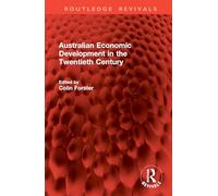 Australian Economic Development in the Twentieth Century