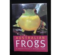 Australian Frogs a natural history