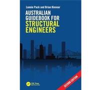 Australian Guidebook for Structural Engineers - Brian Kinnear - Taylor amp Francis Ltd - Livre en Anglais - Hardback Brian KinnearBrian Kinnear (Auteur)