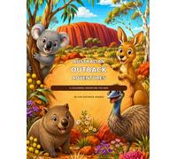 Australian Outback Adventures: Animal Colouring Book for kids