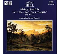 Australian String Quartet - HILL: String Quartets Nos. 5, 6 and 11