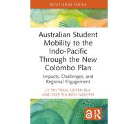 Australian Student Mobility to the Indo-Pacific Through the New Colombo Plan