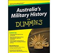 Australia's Military History For Dummies