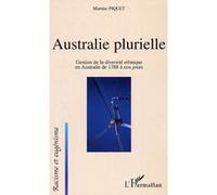 Australie plurielle Martine Piquet (Auteur)